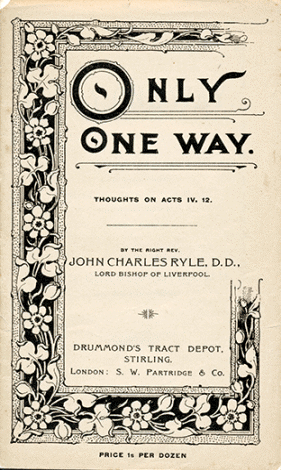 "Only One Way" tract.